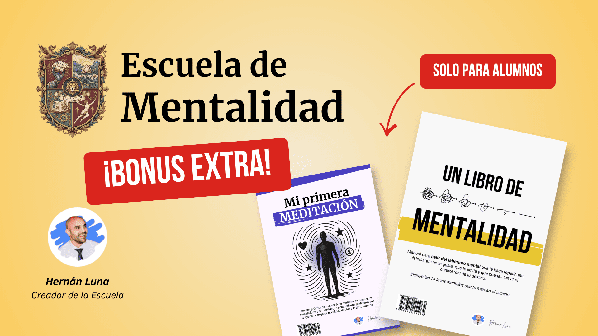 Escuela de Mentalidad SKOOL Hernán Luna